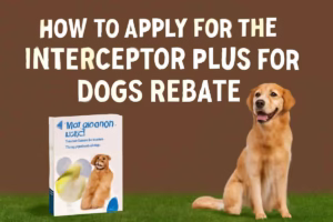 How to Apply for the Interceptor Plus For Dogs Rebate